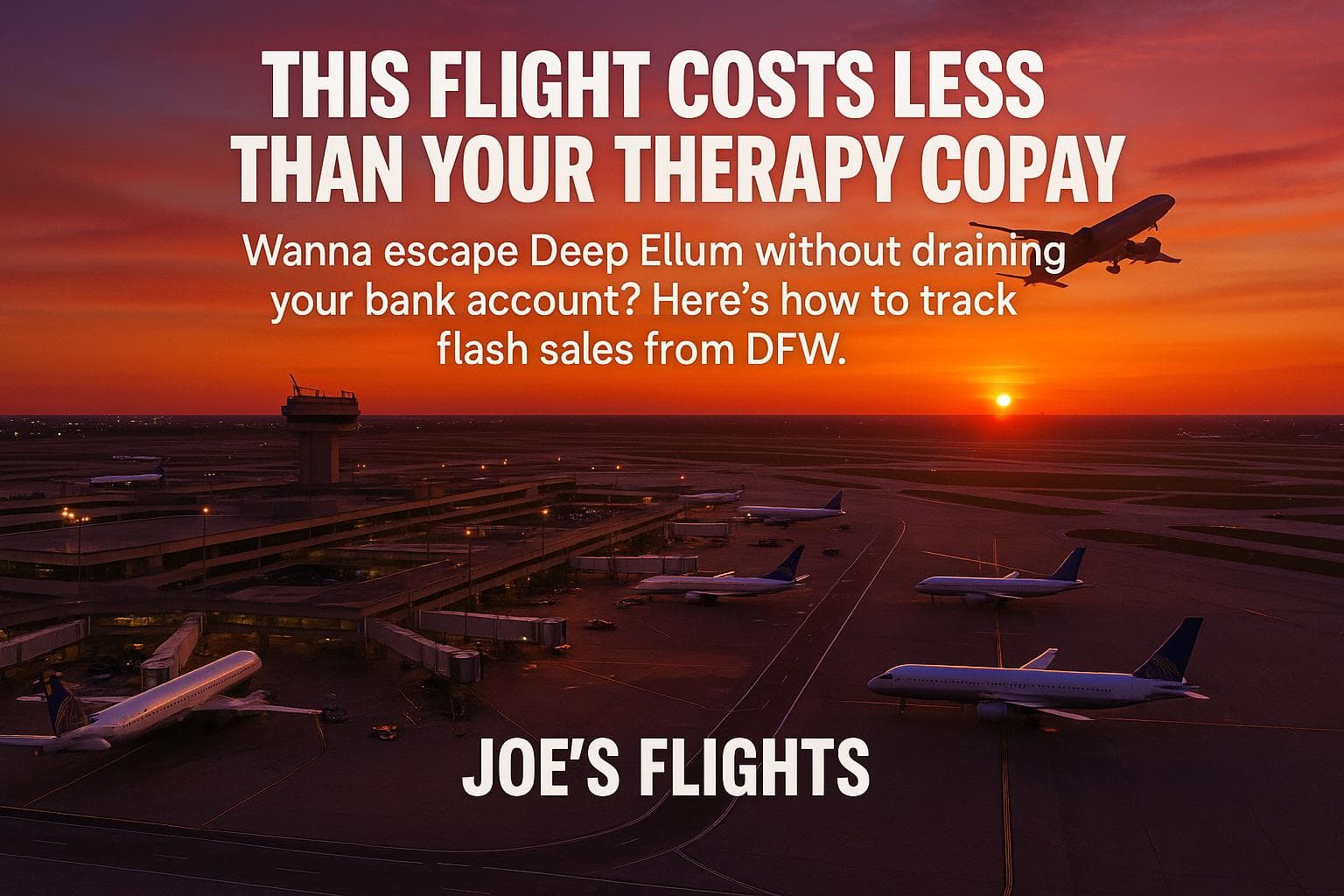 How to Track Flash Sales from Dallas Airports — cover